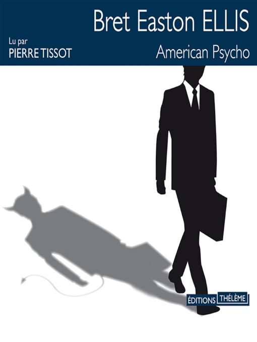 Title details for American psycho by Bret Easton Ellis - Available